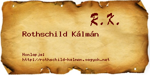 Rothschild Kálmán névjegykártya